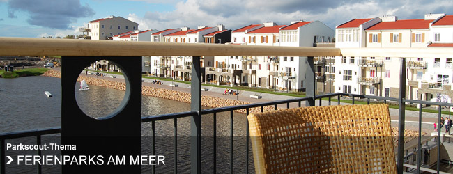 Thema: Ferienparks am Meer